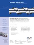 Xaloy-MultiMelt™ injection molding screw