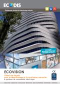 ECODIS-ECOVISION Châssis de façade  pour le désenfumage et la ventilation naturelle  à système de commande électrique