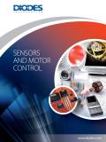 Diodes Incorporated-SENSORS AND MOTOR CONTROL