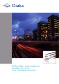 UC Data Cable – a fast, reliable and ubiquitous part of the Draka Office Network Solution