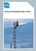 ENSTO-Insulted Messenger Wire System