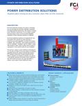 POWER DISTRIBUTION SOLUTIONS Integrated systems including bus bars, connectors, cables, PCBs, and other components 