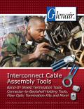 Interconnect Cable Assembly Tools