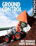 Hitachi Construction Machinery Europe-Ground Control no. 4 FR DES TRAVAUX HORS NORMES