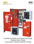Controls for Electric and Diesel Fire Pumps • Remote Alarm Panels • Low Suction Pressure Shutdown Panels