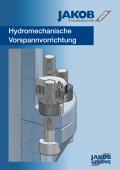 www.jakobantriebstechnik.de-Hydromechanische Vorspannvorrichtung