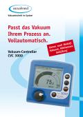 Passt das Vakuum  Ihrem Prozess an.  Vollautomatisch.