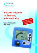 Matches vacuum  to demand,  automatically.
