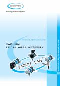 VACUUM LOCAL AREA NETWORK