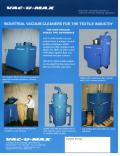 U-MAX-INDUSTRIAL VACUUM CLEANERS FOR THE TEXTILE INDUSTRY The high vacuum makes the difference