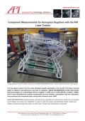 Component Measurements for Aerospace Suppliers with the API Laser Tracker