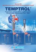 TEMPTROL® Temperature control without auxiliary power. Economically – Maintenance Free – Safe