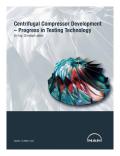 MAN Diesel , Turbo-Centrifugal Compressor Development - Process in Testing Technology