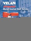 VELAN-Metal Seated Ball Valves