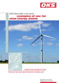 OKS Speciality Lubricants examples of use for wind energy plants