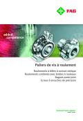 www.schaeffler.fr-Paliers de vis à roulement Roulements à billes à contact oblique Roulements combinés avec butées à rouleaux Bagues porte-joint Ecrous à encoches de précision