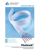 Axon Cable-Flextrack, self supporting flat cables for the automation and robotics industry