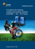 Circulators for heating, cooling and sanitary systems ECOCIRC® – TLC – FLC Series