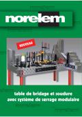 www.norelem.fr-table de bridage et soudure  avec système de serrage modulaire