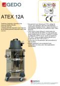 www.aspirateur-pro.com-GEDO,• Équipement non-électrique ATEX catégorie  2,• Filtre HEPA (High Efﬁ ciency Particulate Air),Conçu pour la récupération des poussières et  des liquides.