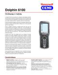 www.cemifrance.fr-Dolphin 6100 Ordinateur mobile Le Dolphin®  6100 de Honeywell est un ordinateur mobile élégant et ﬁable.