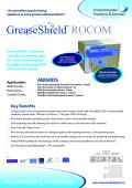 GreaseShieldTM is the most  cost eective greasetrap in  the world combining Best  Available Technology (BAT)  with value for money.