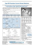 Caddock Electronics-Type SR Precision Current Sense Resistors