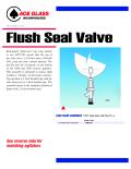 Flush Seal Valve
