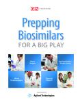 PreppingBiosimilars FOR A BIG PLAY