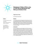 Metabolomic Profiling of Wines using LC/QTOF MS and MassHunter Data Mining and Statistical Tools
