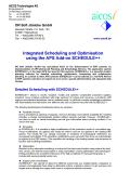Integrated Scheduling and Optimisation using the APS Add-on SCHEDULE  