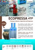 ECOPRESSA 4TP Il tempo è denaro, risparmia con Ecopressa