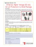 M-Series, Higher Voltage (80 vdc) Circuit Protection in a Small Package