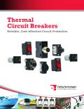 Thermal Circuit Breakers Reliable, Cost-effective Circuit Protection