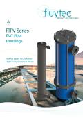 FTPV SERIES CARTRIDGE FILTERS (PVC FILTER HOUSING)