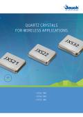 QUARTZ CRYSTALS FOR WIRELESS APPLICATIONS