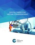 DIGITAL TWINS FOR VIRTUAL COMMISSIONING